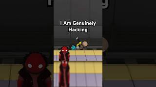 I Genuinely Am Hacking