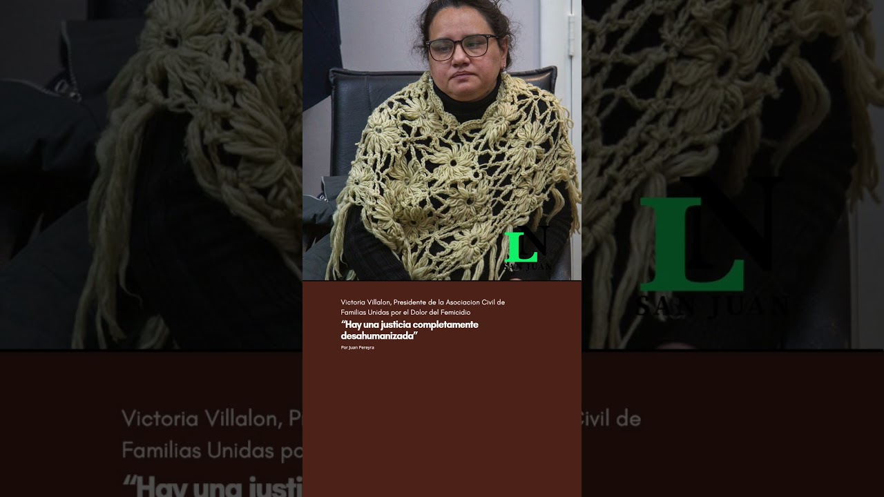 “Hay una justicia completamente desahumanizada”