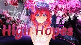 Nightcore - High Hopes