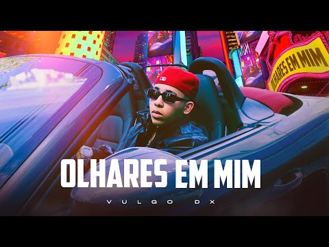 DX - OLHARES EM MIM