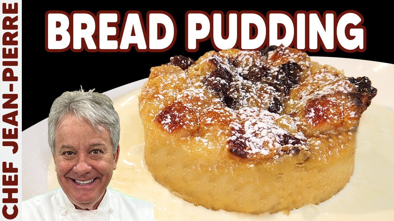Bread Pudding Made with Croissants! Chef JeanPierre YouTube