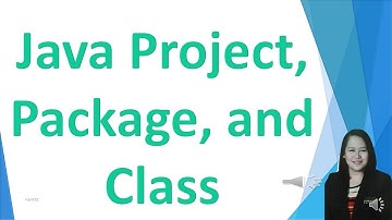 JAVA Project, Package and Class