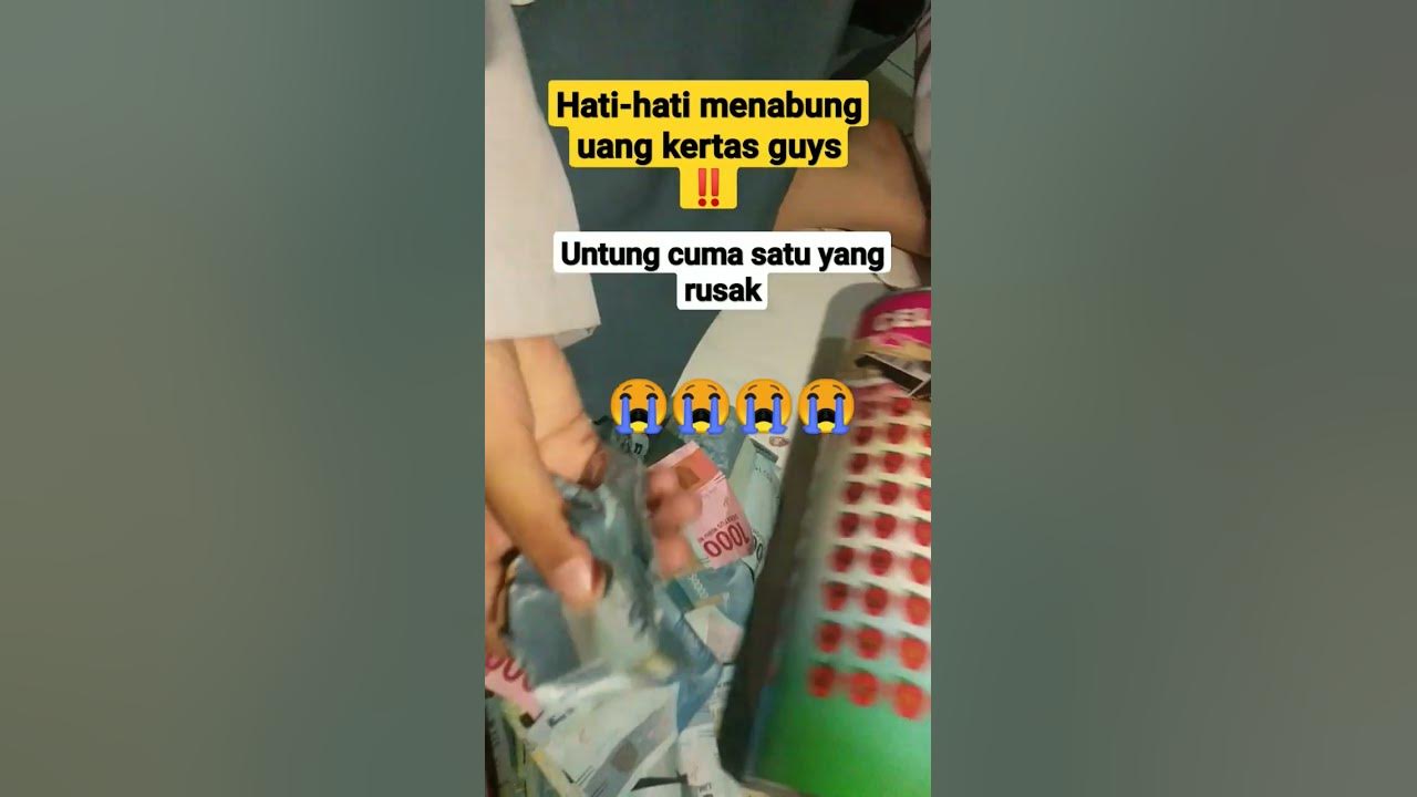 hati-hati‼️😭kerugian menabung uang kertas di celengan_ada yang pernah begini❓❓❓  #shorts