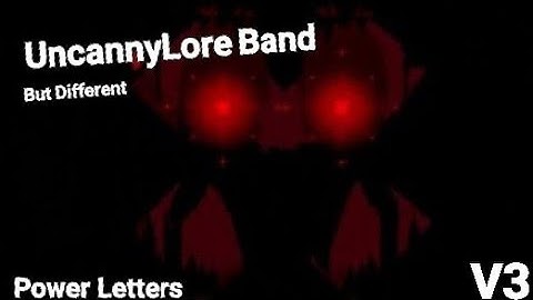UncannyLore Band but different (power letters) V3