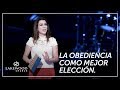 Gloriana Montero - La obediencia como mejor elección