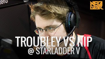 Troubley vs NiP @SLTV Starseries V