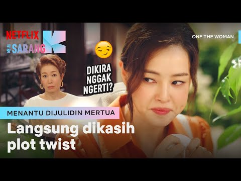 Lee Ha-nee Ngasih Paham Mertua Julid | One the Woman | Clip