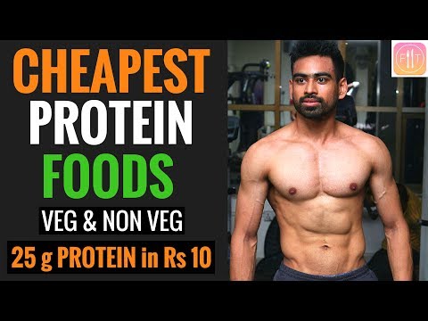 Top 10 Cheapest Protein Foods in India (Veg & Non Veg)