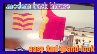 modern back blouse design easy And grand look cutting And stitching -Tamil