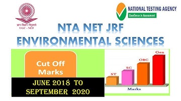 UGC NET JRF environmental sciences| cut off June 2018- September  2020