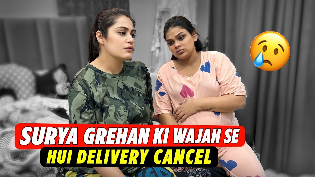 SURYA GREHAN KI WAJAH SE HUI DELIVERY CANCEL | Family Fitness