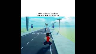 POV: you have the best reaction time on ROBLOX #roblox #edits #memes