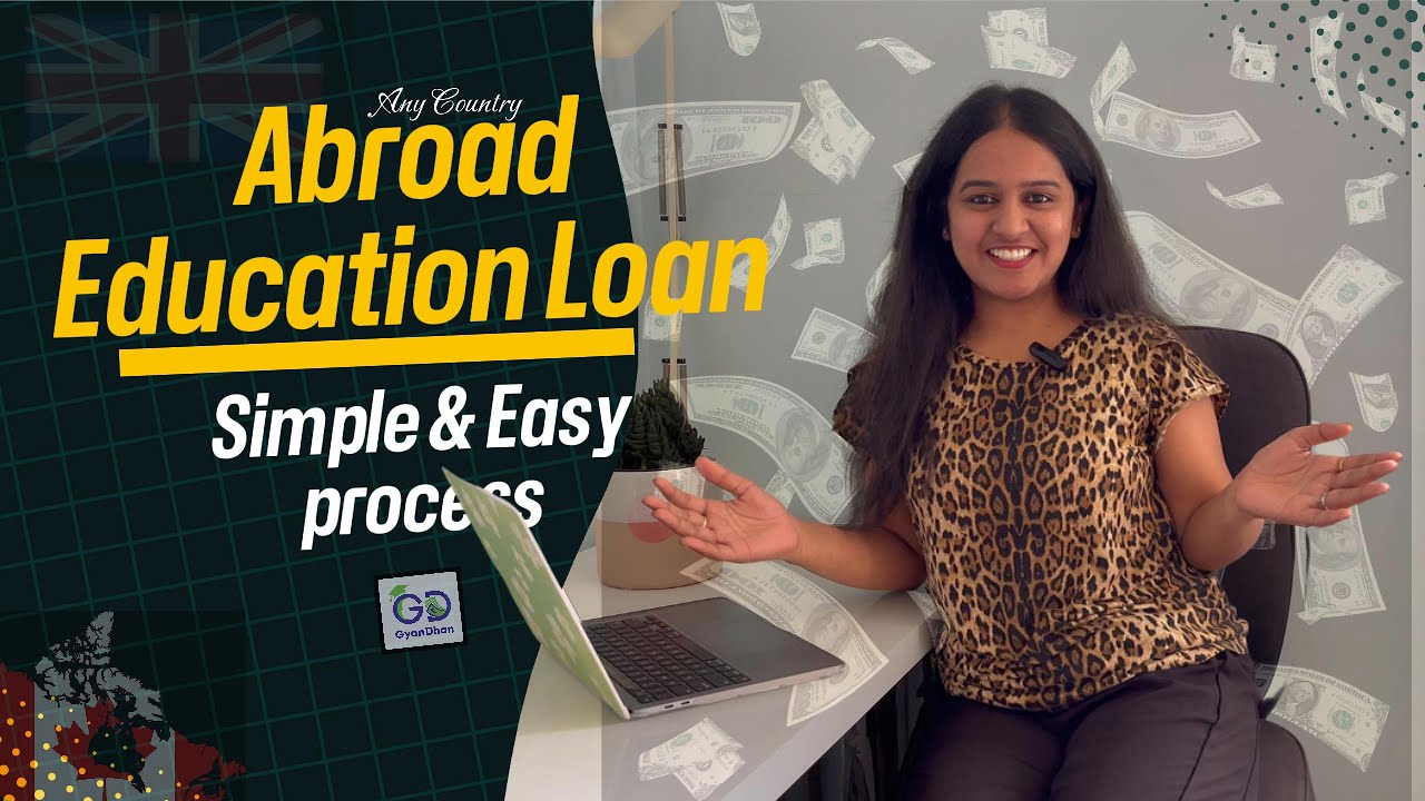 5 steps to get Abroad Education Loan | India | How to Apply | Gyandhan ...