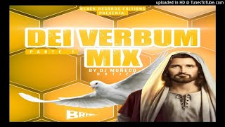 Dei Verbum Mix Vol.1 By Ortiz Beat FT BRE