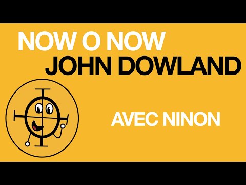 Now o Now - John Dowland - petite musique de confinement