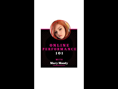 Online Performance 101 with Mary Moody #shorts