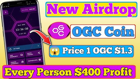 How to create account OGC app || OGC Airdrop New Update , Listing , Price || Today New Mining app