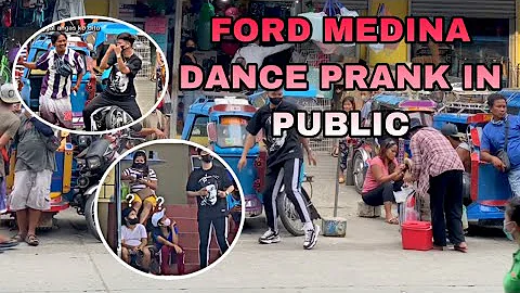 FORD MEDINA DANCE PRANK IN PUBLIC | Kent Bryan Gapuz