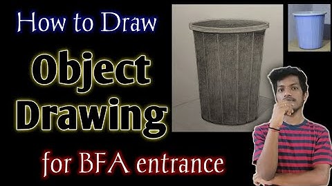 How to draw Object Drawing | BFA & BDesign Entrance exam JNAFAU | Still Life Drawing| BFA Coaching