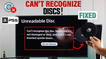 Unreadable Disc on PS5? - How to Fix Can