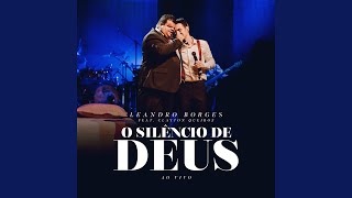 O Silêncio de Deus (Ao Vivo)