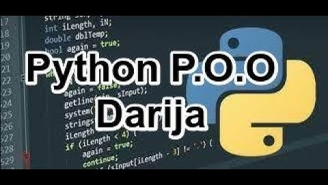 Python POO Darija Cours 2:Class Attributes دورة بالدارجة لتعلم Programmation Orientée Objetفي بايثون