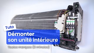Démonter Le Carénage Dun Climatiseur Mural Toutes Marques Tutoriel