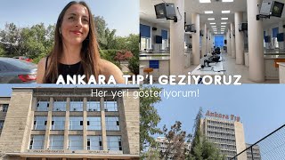 Ankara Tıp'ı Gezelim | Tanıtım