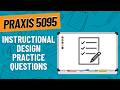Practice Questions for Instructional Design | Praxis Physical Education: Content and Design (5095)