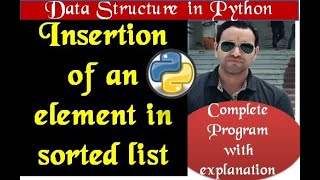 Insertion in a linear sorted list in python |Program|Operation in data structure