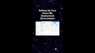 Setting Up Your Azure ML Deployment Environment #ai #artificialintelligence #machinelearning Setting