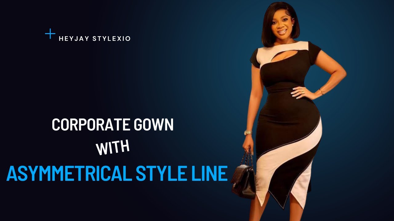 How to Make a Corporate Gown with Asymmetrical Style-line