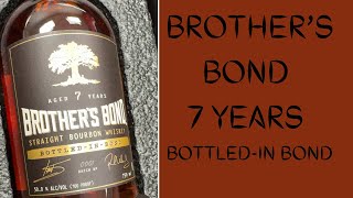 I'm a Whisky Connoisseur and I Tried Brother's Bond 7 Years BIB