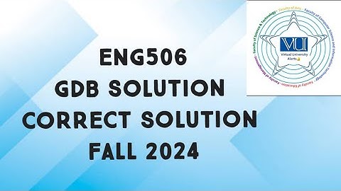 ENG506 GDB Solution Fall 2024 | eng506 gdb solution fall 2024 | eng506 gdb solved 2024