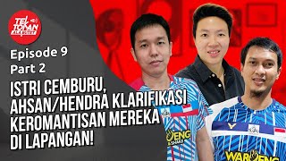 #TektokanAlaButet Eps.09 Part 2 - Kelihatan Kalem, Ternyata Begini Aslinya Ahsan/Hendra