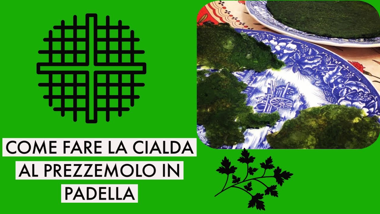 COME FARE LA CIALDA AL PREZZEMOLO IN PADELLA! SEMPLICE SEMPLICE #Iorestoacasa#Cucinaamatoriale