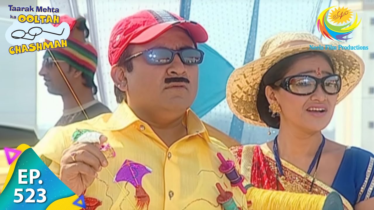 Taarak Mehta Ka Ooltah Chashmah   Episode 523   Full Episode