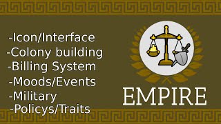 Rimworld Mod Breakdown - Empire Mod