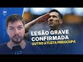 BALBUENA TEM LESÃO GRAVE CONFIRMADA | PROBLEMA NA ZAGA | OUTRO JOGADOR PREOCUPA