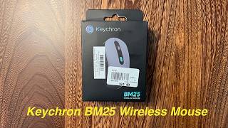 Unboxing Keychron BM25 Wireless Mouse
