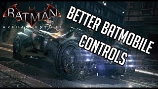 Batman Arkham Knight: Better Batmobile Controls / Battle Mode screenshot 1