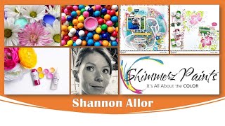 Shimmerz Paints | April 2023 Color Kitz | Hello Summer | Shannon Allor