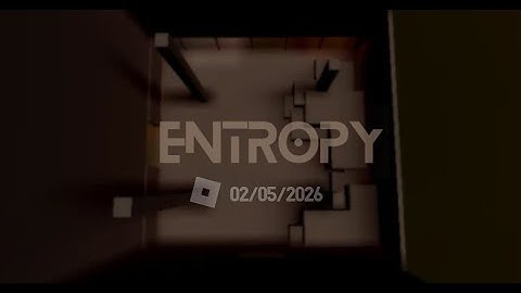 Entropy - Official Game Trailer