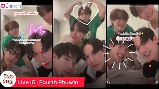 [ENG SUB] Phuwin Fourth Satang Ford Moment IG LIVE