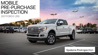 2017 Ford F-250 pre-purchase inspection