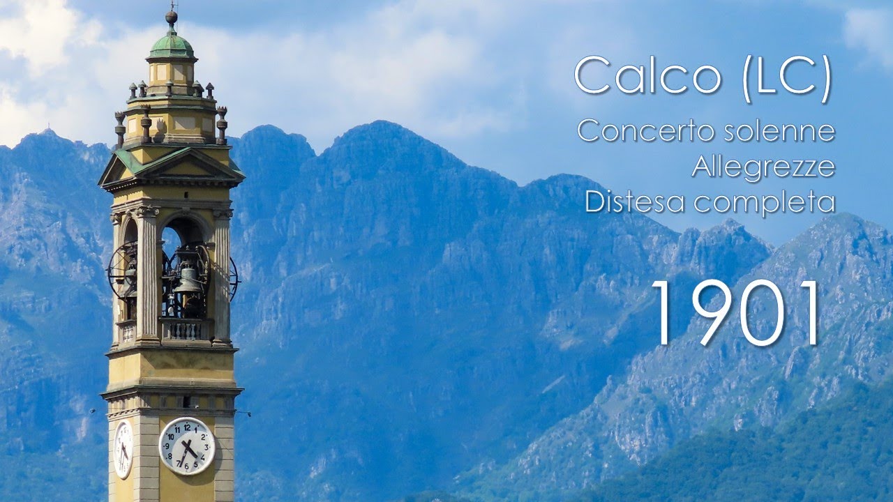 Le campane di Calco (LC) - Allegrezze, concerto e distesa