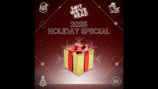 The 2025 SWR Holiday Special