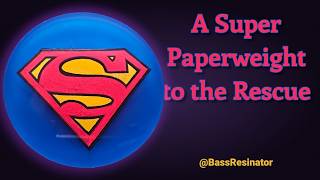 A Super Paperweight to the Rescue #resinart #paperweight