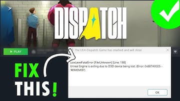 Dispatch repareren Het UE4-Dispatch-spel is gecrasht LowLevelFatalError D3D-apparaat is verloren