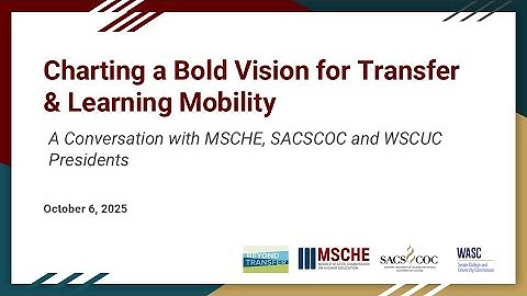 2025 10 06 Charting a Bold Vision for Transfer and Learning Mobility